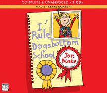 I Rule Dogsbottom School