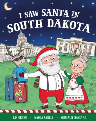 I Saw Santa in South Dakota - Green, Jd