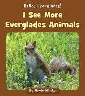 I See More Everglades Animals