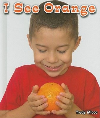 I See Orange - Micco, Trudy