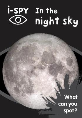 i-SPY In the night sky: What Can You Spot? - i-SPY, and Dunlop, Storm