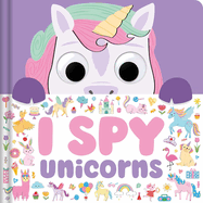 I Spy Unicorns: Spot Tons of Hidden Objects with Wobbly Eyes on Each Page