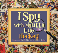 I Spy with My Little Eye Hockey: Hockey