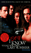 I Still Know What You Did Last Summer: The Screenplay - Duncan, Lois, and Callaway, Trey