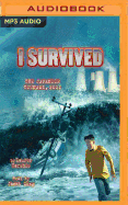 I Survived the Japanese Tsunami, 2011: Book 8 of the I Survived Series