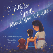 I Talk to God about You: Charlie