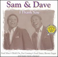 I Thank You [Brentwood] - Sam & Dave