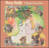 I Think I Love You [Bonus Tracks] - Percy Faith & His Orchestra