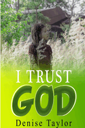 I Trust God