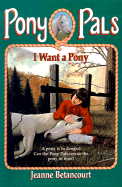 I Want a Pony
