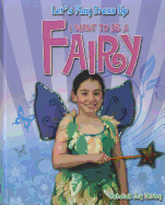 I Want to Be a Fairy