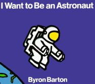 I Want to Be an Astronaut Board Book - 