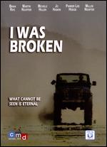 I Was Broken - Kevin Haskin
