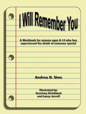 I Will Remember You - Sims, Andrea D