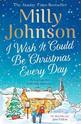 I Wish It Could Be Christmas Every Day - Johnson, Milly