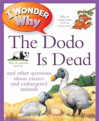 I Wonder Why The Dodo Is Dead - Charman, Andrew