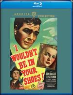 I Wouldn't Be in Your Shoes [Blu-ray] - William Nigh