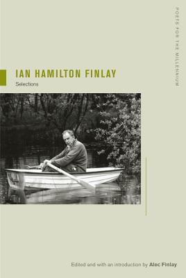 Ian Hamilton Finlay: Selections Volume 8 - Finlay, Ian Hamilton, and Finlay, Alec (Editor)