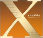 Iannis Xenakis: Percussion Works
