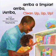 iArriba, arriba, arriba a limpiar!/Clean Up, Up, Up!