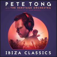 Ibiza Classics - Pete Tong with the Heritage Orchestra