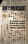 IBM and the Holocaust - Black, Edwin