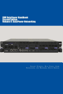 IBM DataPower Handbook Volume II: DataPower Networking: Second Edition