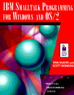 IBM SmallTalk Programming for Windows and OS/2: With Disk - Shafer, Daniel, and Herndon, Scott