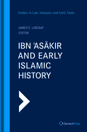 Ibn 'Asakir and Early Islamic History