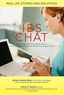 IBS Chat: Real Life Stories and Solutions - Bolen, Barbara B, PhD, and Roberts, Jeffrey D