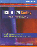 ICD-9-CM Coding Workbook: Theory and Practice