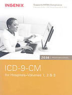ICD-9-CM Professional for Hospitals 2008, Vol. 1,2 & 3(softbound) - Ingenix