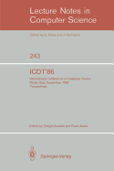Icdt'86: International Conference on Database Theory. Rome, Italy, September 8-10, 1986. Proceedings