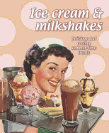 Ice Cream and Milkshakes