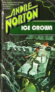 Ice Crown - Norton, Andre