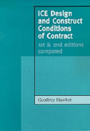 ICE Design and Construct Conditions of Contract: 1st and 2nd Editions Compared