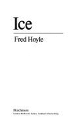 Ice - Hoyle, Fred, Sir