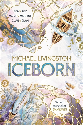 Iceborn: Book 2 of the Seaborn Cycle - Livingston, Michael, Dr.