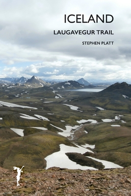 Iceland: Laugavegur Trail - Platt, Stephen