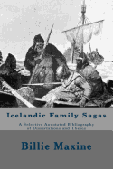 Icelandic Family Sagas: A Selective Annotated Bibliography of Dissertations and Theses