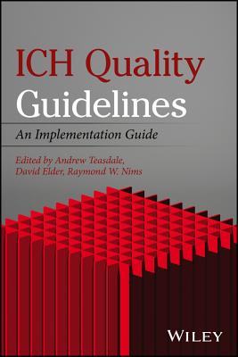 Ich Quality Guidelines: An Implementation Guide - Teasdale, Andrew (Editor), and Elder, David (Editor), and Nims, Raymond W (Editor)