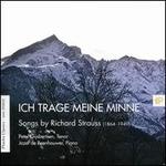 Ich Trage Meine Minne: Songs by Richard Strauss