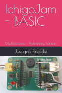 IchigoJam - BASIC: My Reference - Preliminary Version