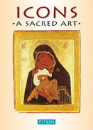 Icons: A Sacred Art