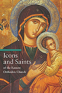 Icons and Saints of the Eastern Orthodox Church
