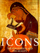 Icons: Fascination And The Reality