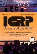 ICRP 2017 Proceedings: Proceedings of the Fourth International Symposium on the System of Radiological Protection