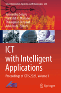 Ict with Intelligent Applications: Proceedings of Ictis 2021, Volume 1