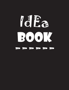Idea Book: Hard Cover Notebook