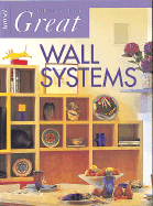 Ideas for Great Wall Systems - Sunset Books